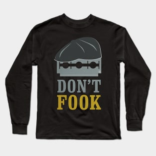 Don't Fook Newsboy Razor Long Sleeve T-Shirt